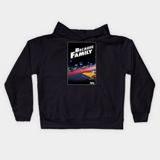 Because Family Kids Hoodie